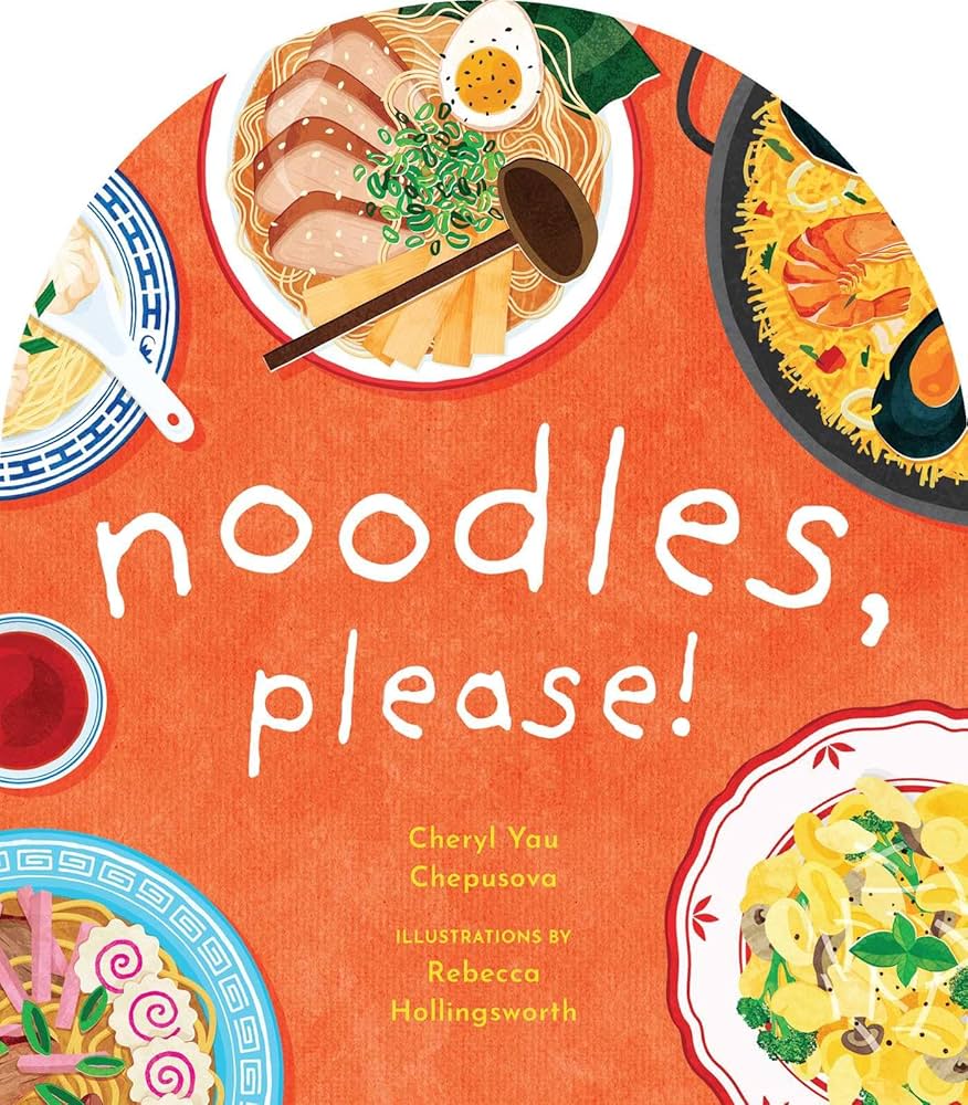 Amazon.com: Noodles, Please! (A to Z Foods of the World